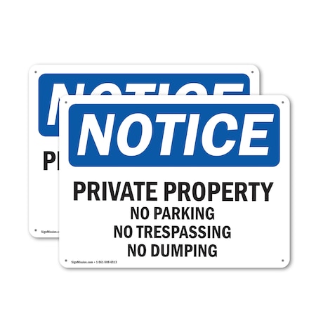 Signmission Private Property No Parking No Trespassing OSHA Notice Sign, Plastic, 18in W x 12in L, 2PK OS-2PACK-NS-P-1218-L-17837